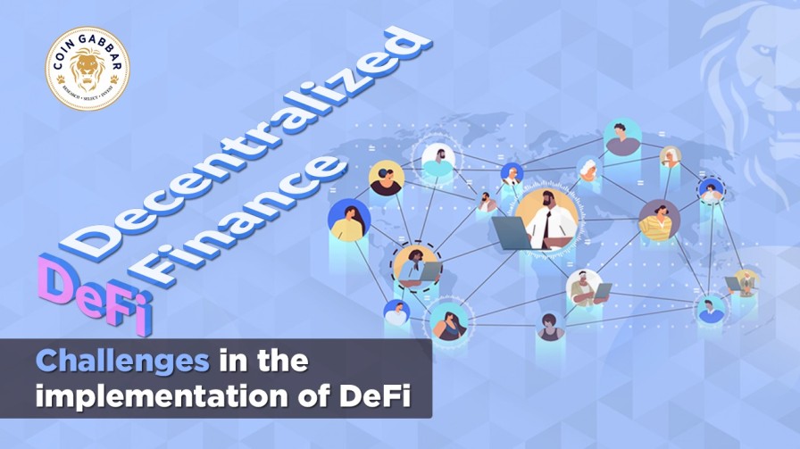 Challenges in implementation of DeFi