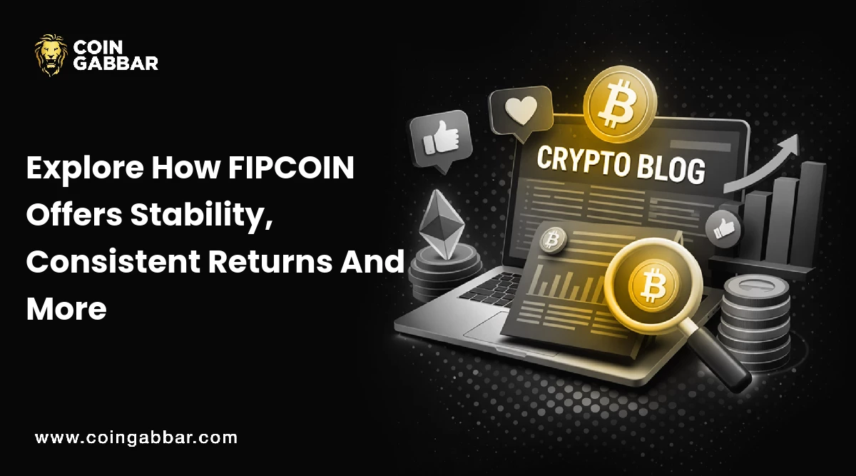 Explore How FIPCOIN Offers Stability, Consistent Returns And More