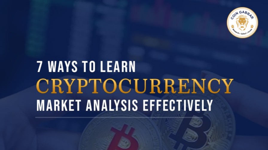 7 Ways To Learn Cryptocurrency Market Analysis Effectively Coin Gabbar