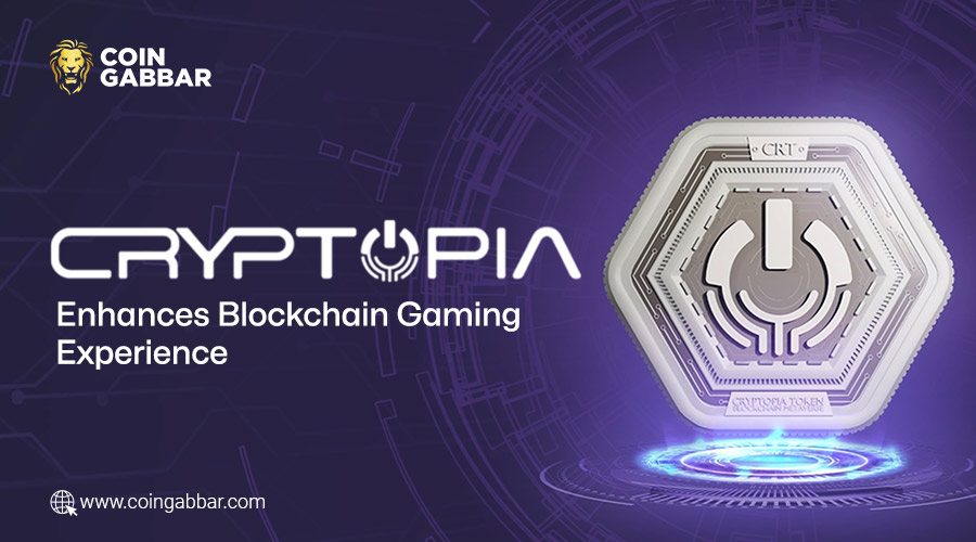 Cryptopia Enhances Blockchain Gaming Experience