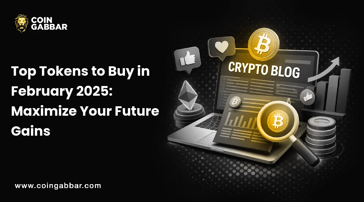 Top Tokens to Buy in February 2025: Maximize Your Future Gains