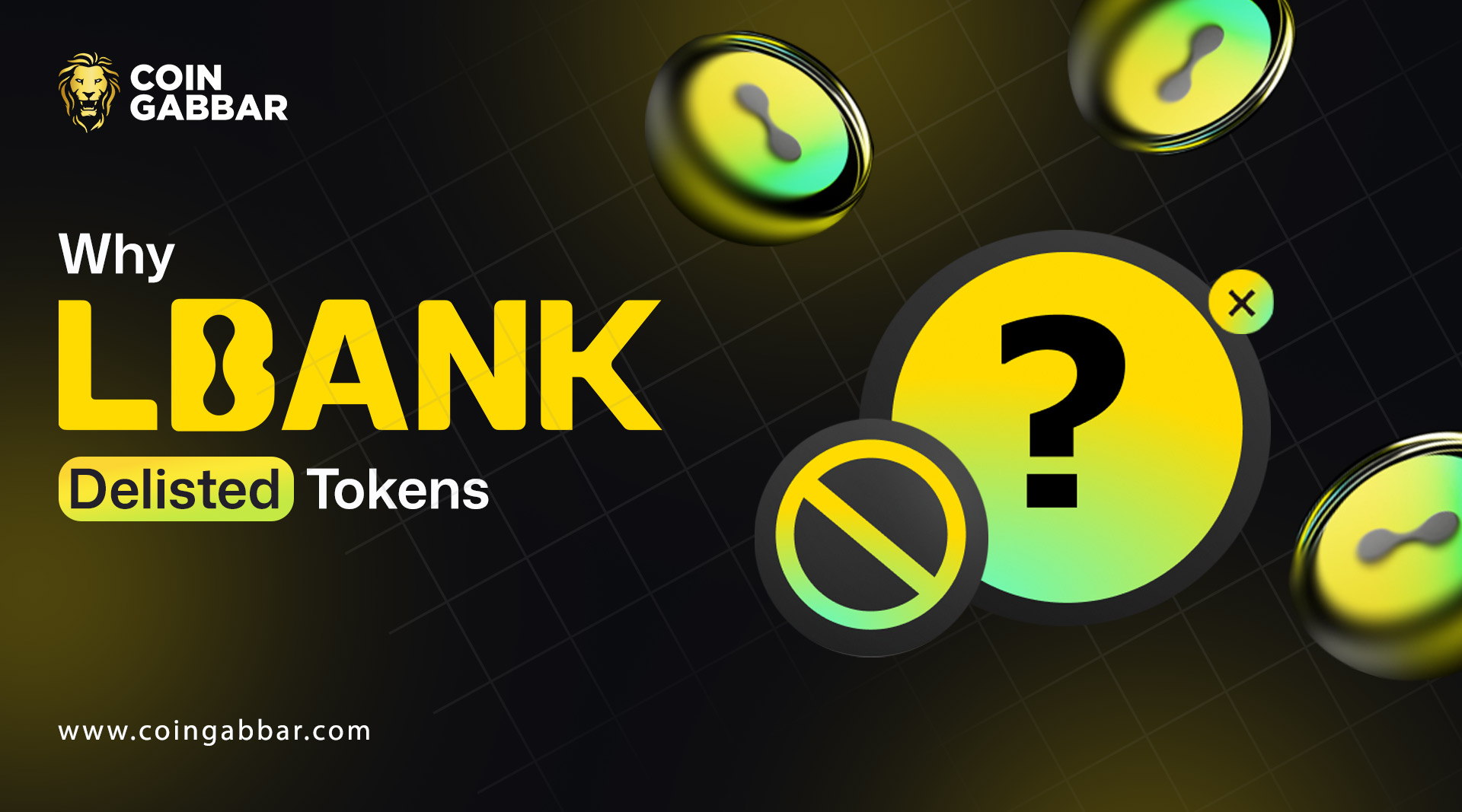 Why LBank Delisted Tokens
