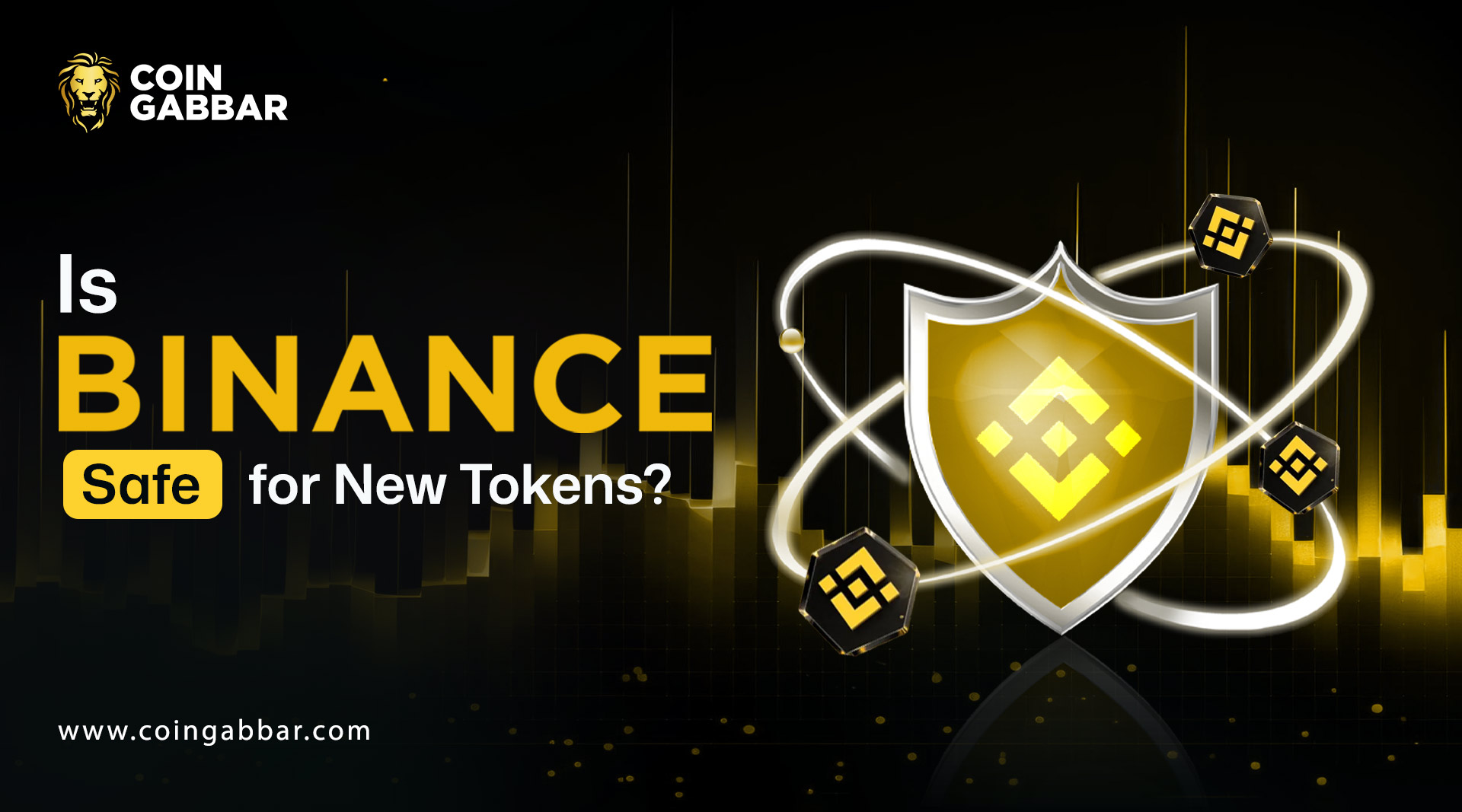 Is Binance Safe for New Tokens