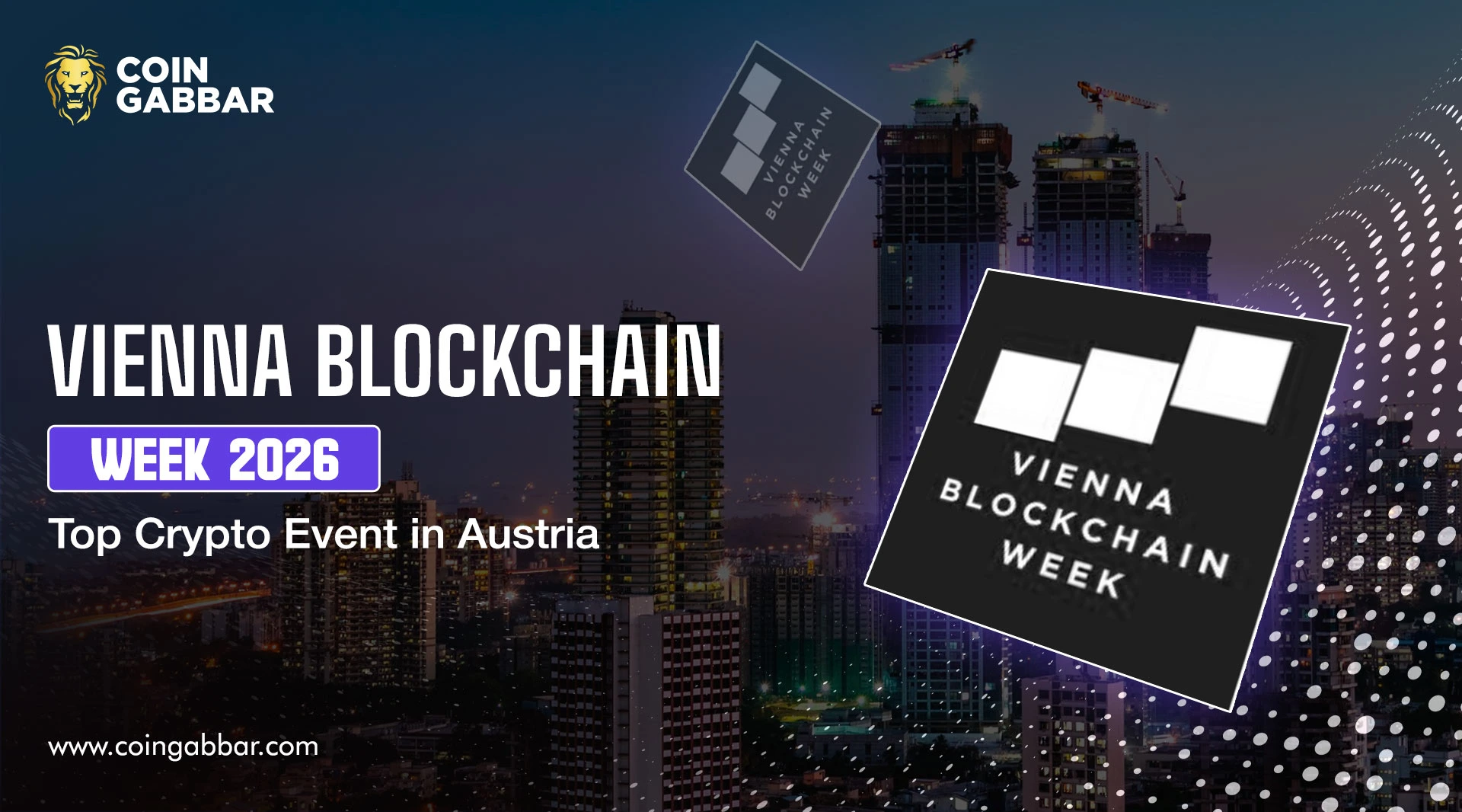 Vienna Blockchain Week 2026: Top Crypto Event in Austria