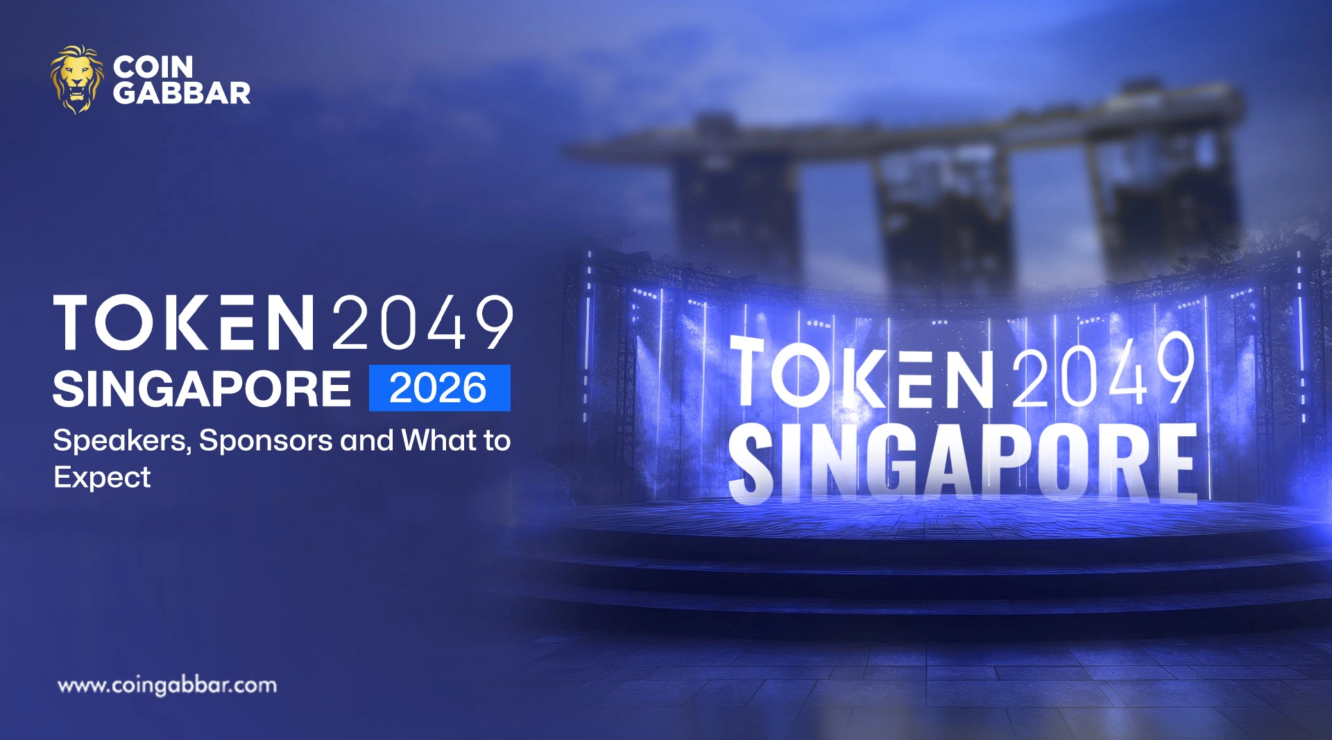 Token2049 Singapore 2026: Speakers, Sponsors and What to Expect