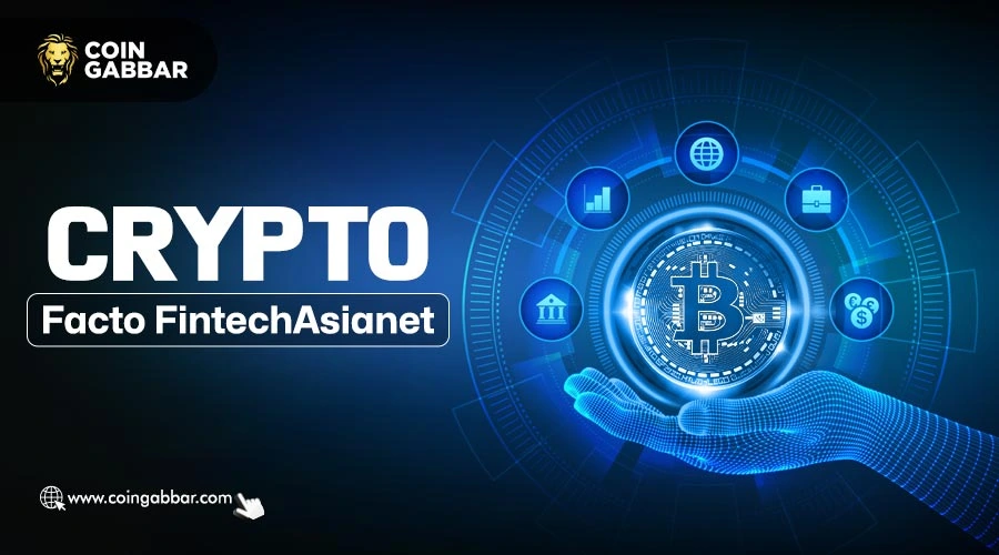 Crypto Facto FintechAsianet: All You Need To Know