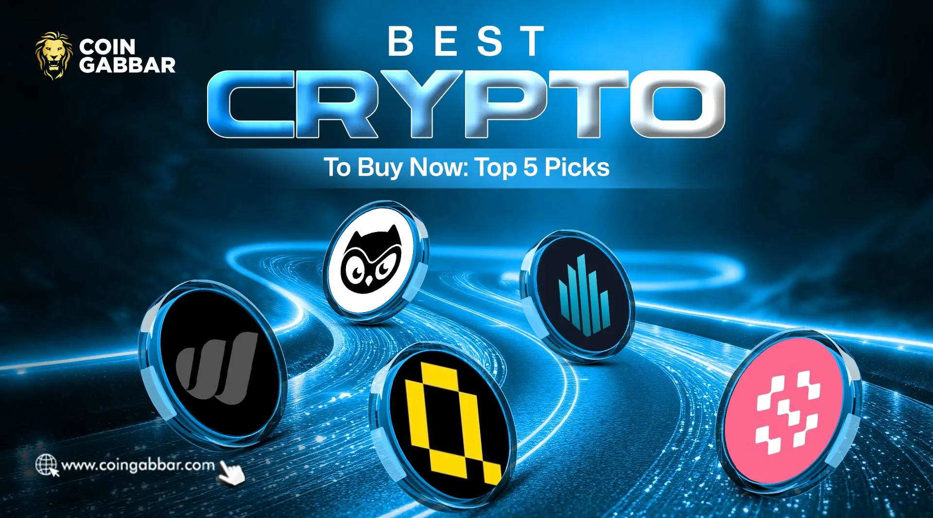 Best Crypto To Buy Now: Top 5 Picks