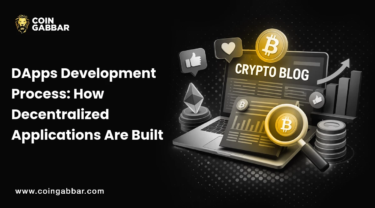 Understanding the Process of Developing DApps