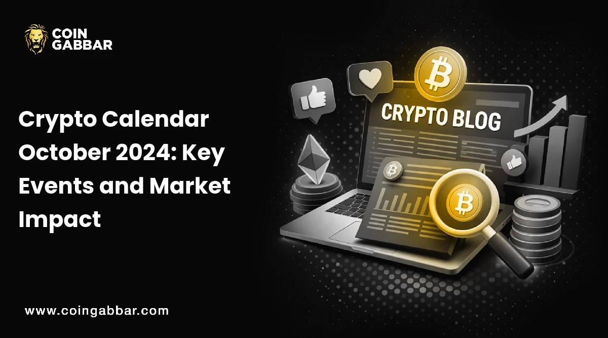Crypto Calendar October 2024: Key Events and Market Impact
