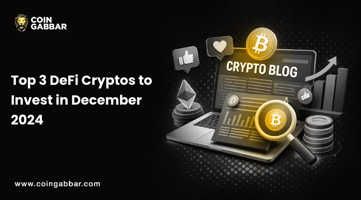 Top 3 DeFi Cryptos to Invest in December 2024