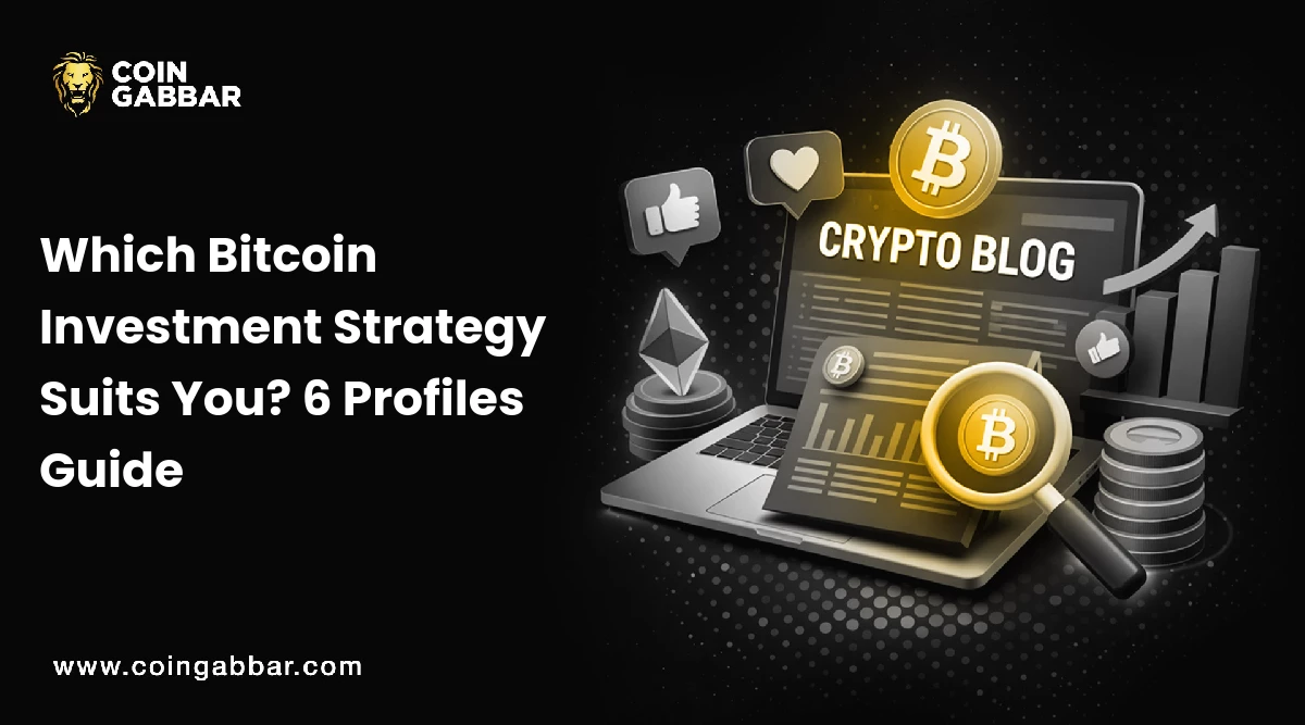 Which Bitcoin Investor Are You? 6 Strategy Types Explained