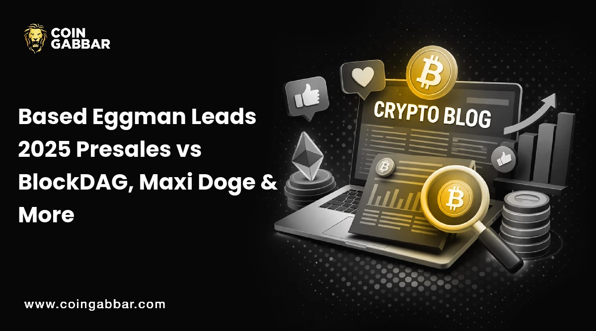Based Eggman Leads 2025 Presales vs BlockDAG, Maxi Doge & More