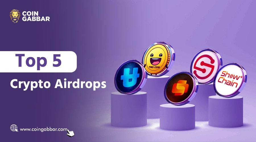 Top 5 Crypto Airdrops