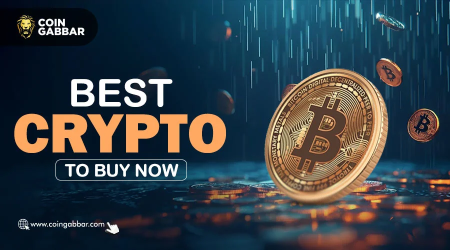 Best Crypto to Buy Now