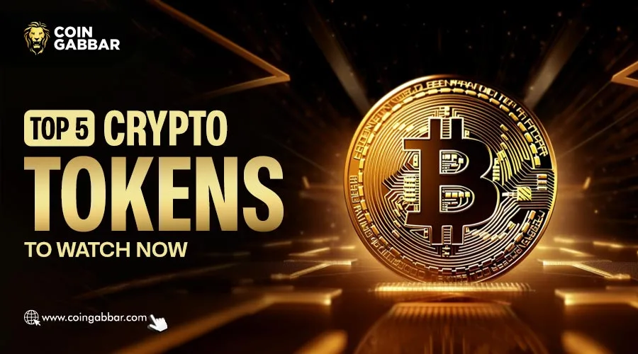 Top 5 Promising Crypto Tokens to Watch Now