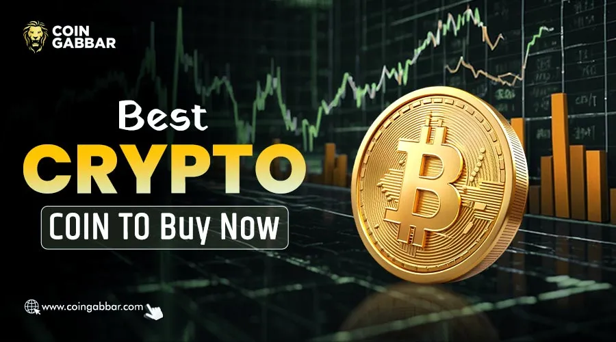 Best Crypto to Buy Right Now