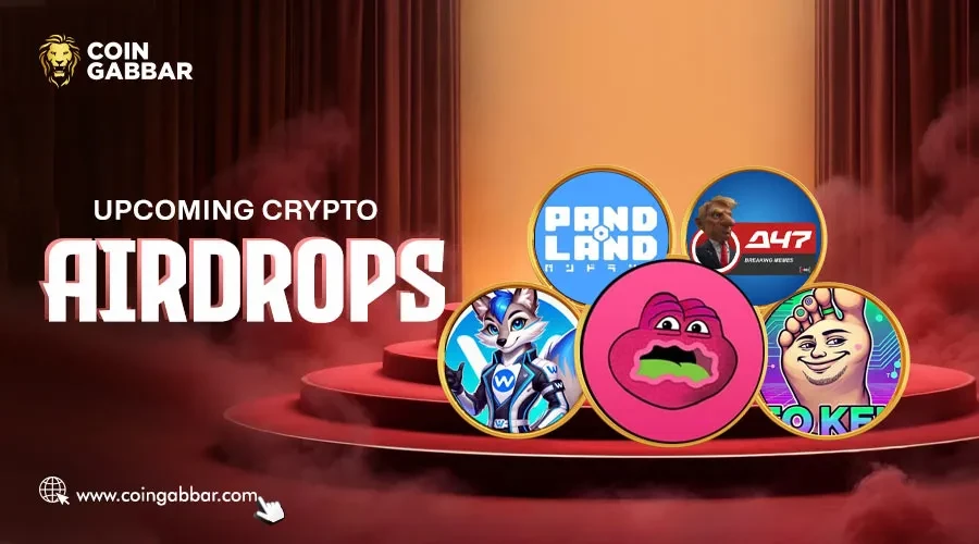 Upcoming Crypto Airdrops