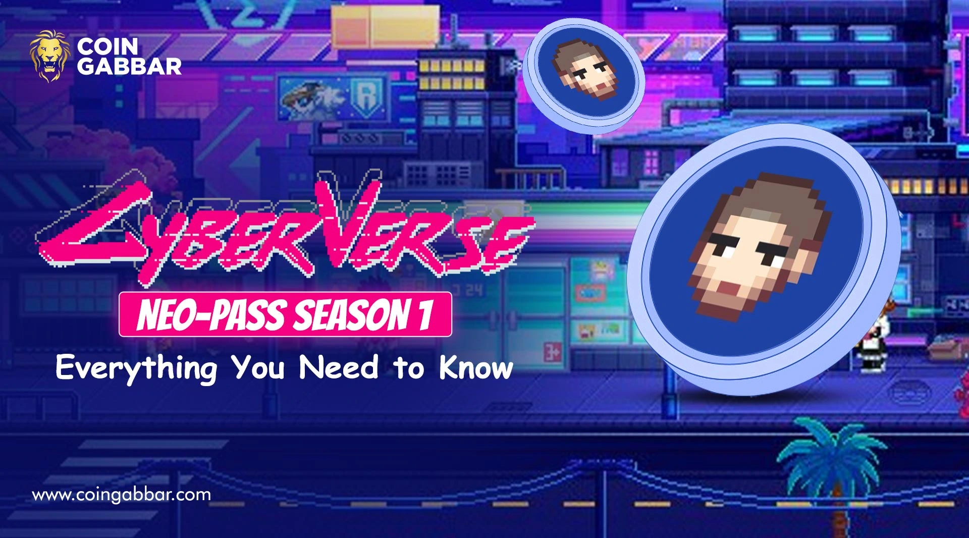 CyberVerse Neo-Pass Season 1 — Everything You Need to Know