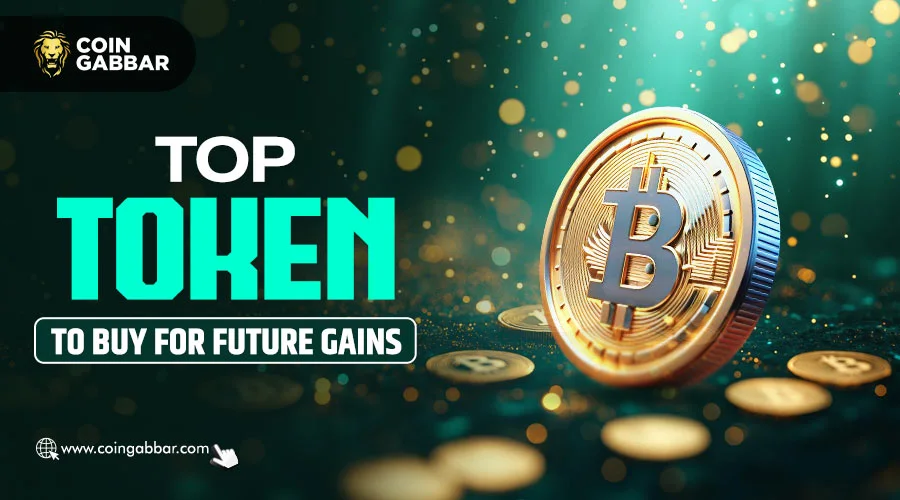 Top Token to Buy for Future Gains