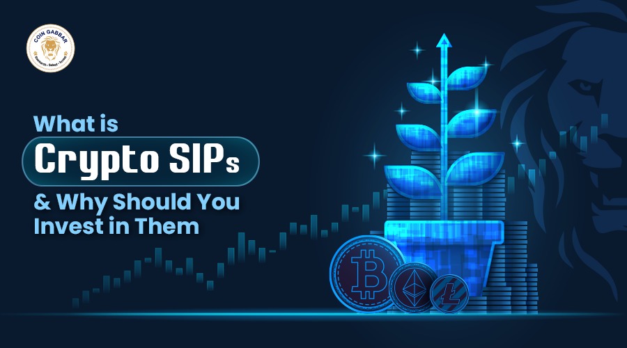 What are Crypto SIPs and Why Should You Invest in Them