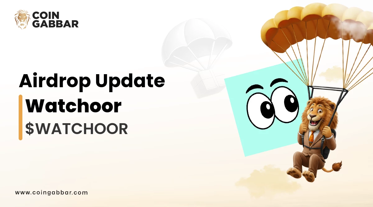 Watchoor Crypto Airdrop