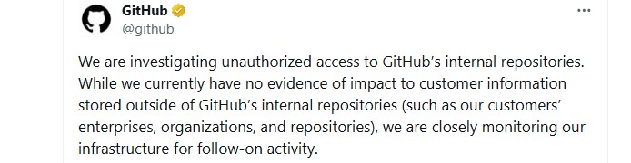 GitHub confirmed the unauthorized access GitHub confirmed the unauthorized access