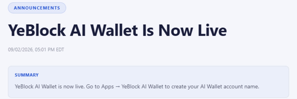 Official YeBlock announcement of AI wallet Official YeBlock announcement of AI wallet