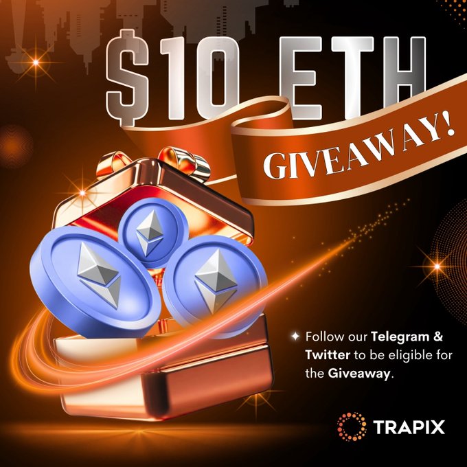 Trapix Exchange ETH Giveaway Trapix Exchange ETH Giveaway