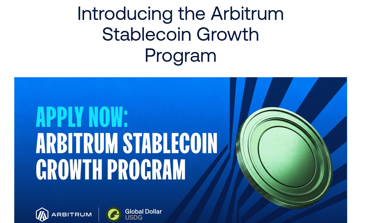 Arbitrum Stablecoin Growth Program Arbitrum Stablecoin Growth Program