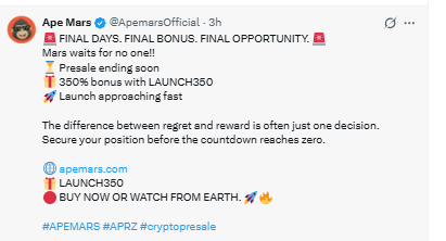 Apemars Tweet “FINAL DAYS. FINAL BONUS. FINAL OPPORTUNITY.” 