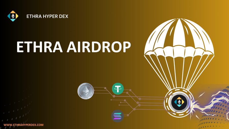  Ethra Hyper (ETHRA) — DEX Airdrop