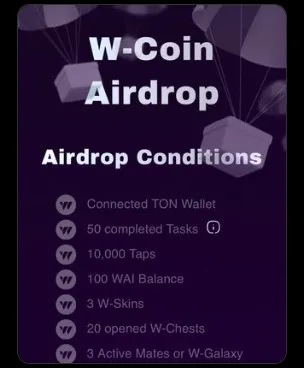 W Coin Airdrop Eligibility Criteria