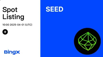 Seed Listi9ng on BingX Seed Listi9ng on BingX