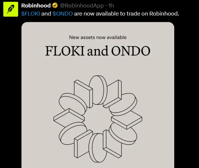 Robinhood listed Ondo Coin and Floki Crypto