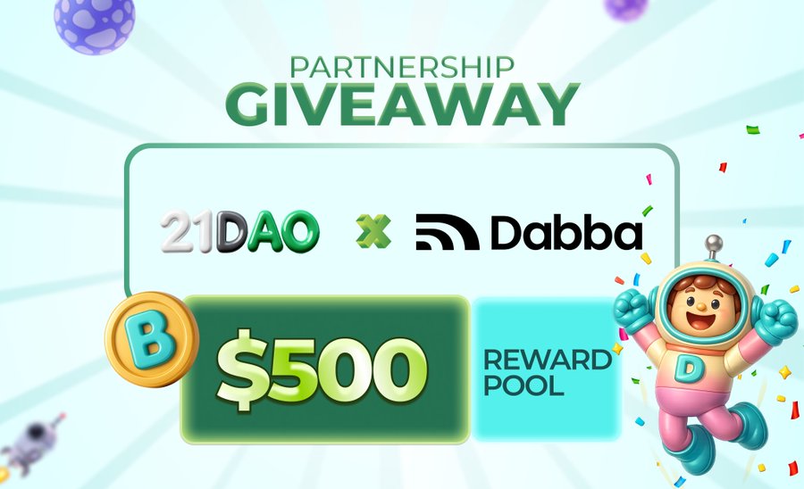 21DAO × Dabba Network Giveaway: Free Loot Pass Airdrop for Early Users