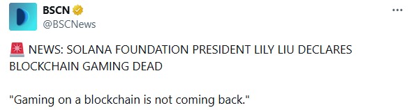Solana Foundation President Declares Blockchain Gaming Dead