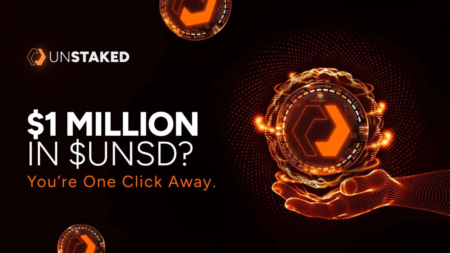 Unstaked: $1M Giveaway Unstaked: $1M Giveaway