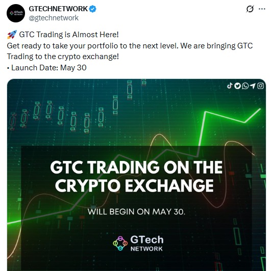 Gtech Network listing date May 30 GTC trading announcement