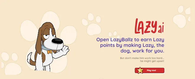 Lazy Ai Open Lazyballz to earn lazy points