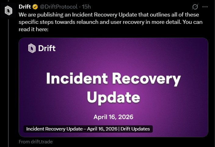 Drift Protocol Incident Recovery Update