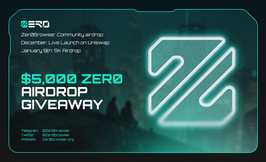 Zer0Browser ($ZER0) Crypto Airdrop
