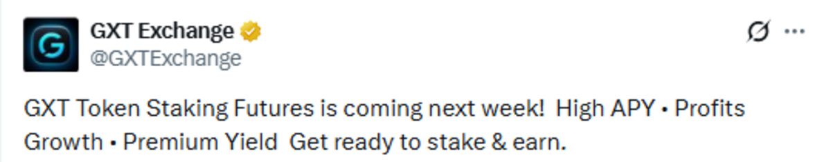 Official GXT Exchange X Post showing Staking futures update