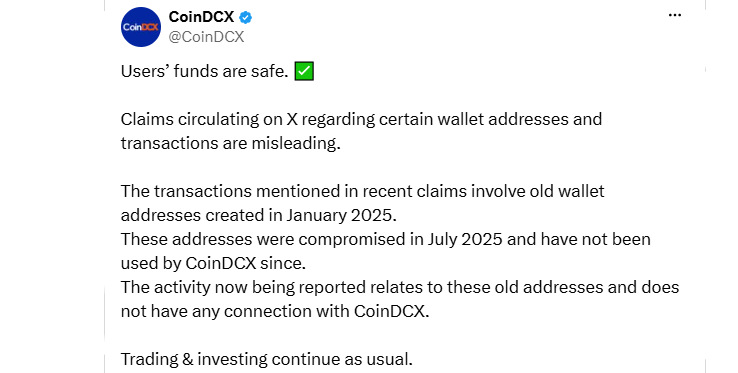 CoinDCX said user funds are safe CoinDCX said user funds are safe