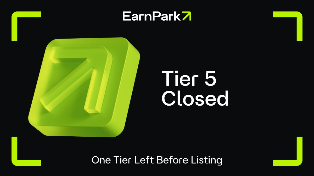 Earn Park Tier Closed