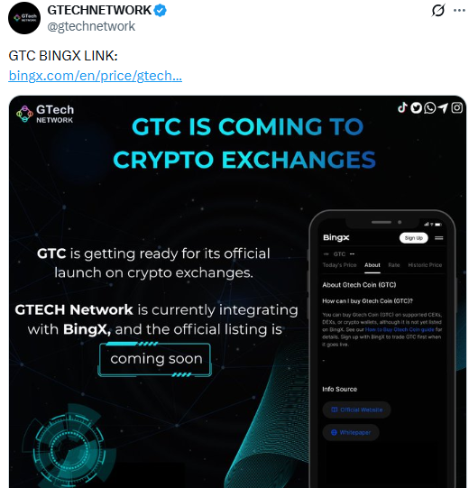 Gtech Network listing date update on BingX for GTC