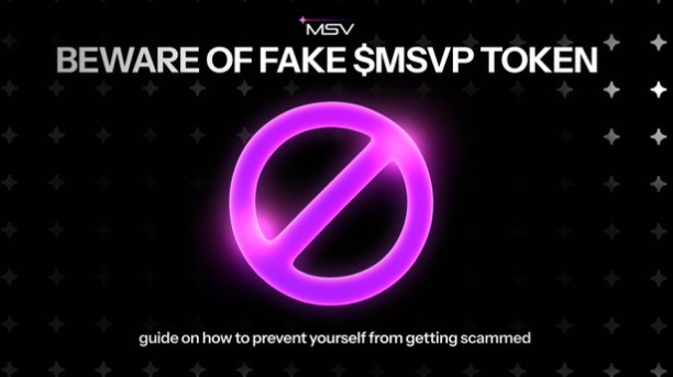 Beware of Fake MSVP Token