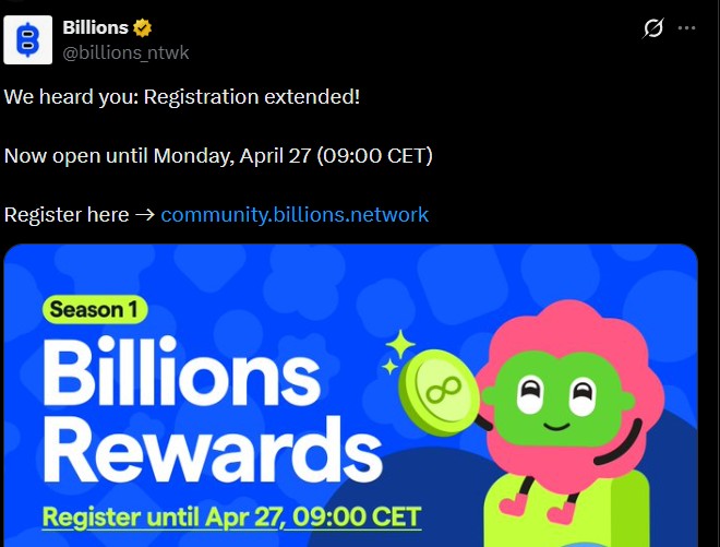 Billions Network Airdrop Extends Rewards Registration: Extra time, same goal