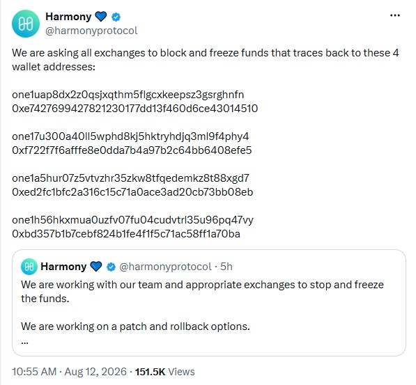 Harmony asked exchanges to freeze four wallet addresses linked to the incident Harmony asked exchanges to freeze four wallet addresses linked to the incident
