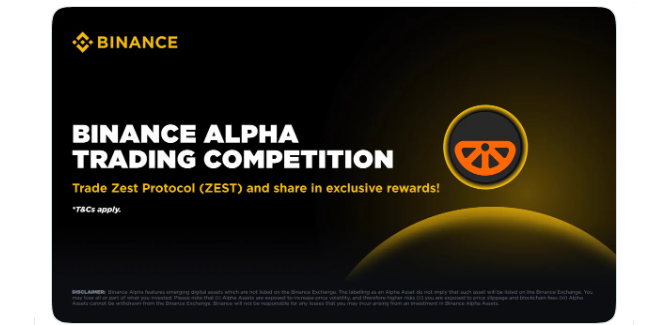 Binance Alpha ZEST Trading Competition Binance Alpha ZEST Trading Competition