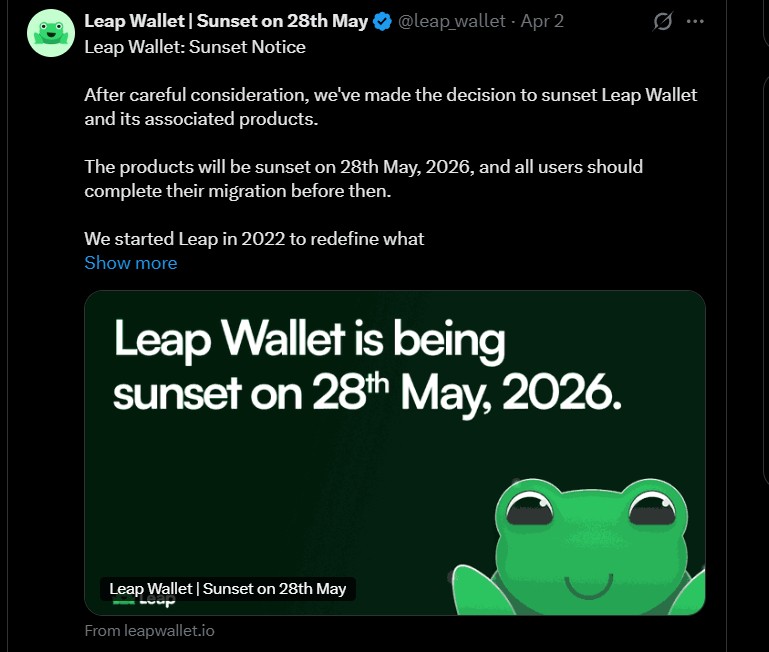 Leap Wallet issued a sunset notice Leap Wallet issued a sunset notice